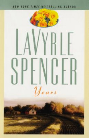 Kniha Years LaVyrle Spencer