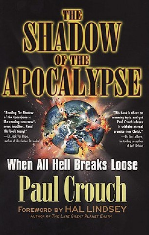 Carte Shadow of the Apocalypse Paul F. Crouch