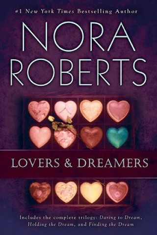 Könyv Lovers and Dreamers 3-In-1 Nora Roberts