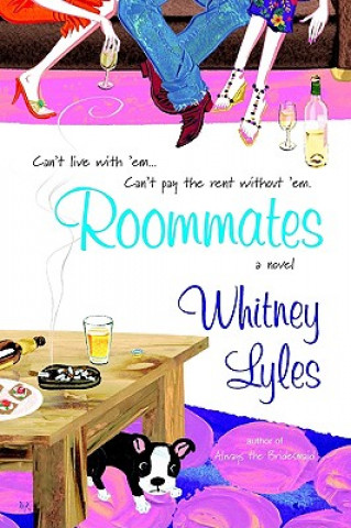 Knjiga Roommates Whitney Lyles