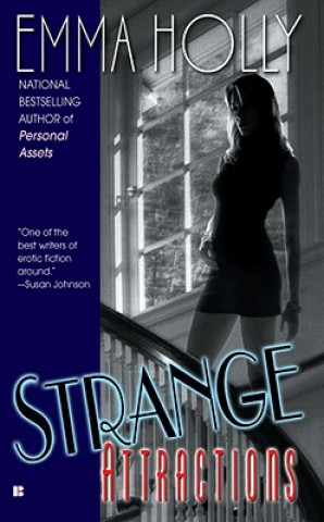 Kniha Strange Attractions Emma Holly