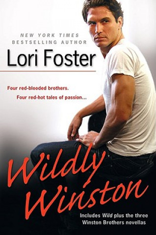 Kniha Wildly Winston Lori Foster