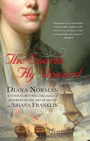 Book The Sparks Fly Upward Diana Norman