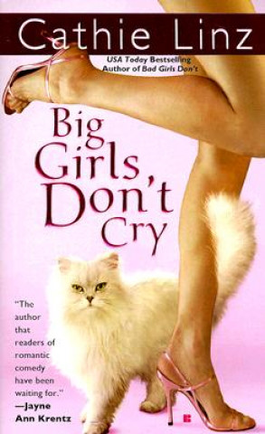 Kniha Big Girls Don't Cry Cathie Linz