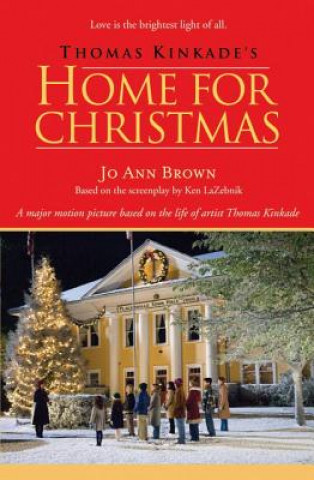 Carte Thomas Kinkade's Home for Christmas Jo Ann Brown