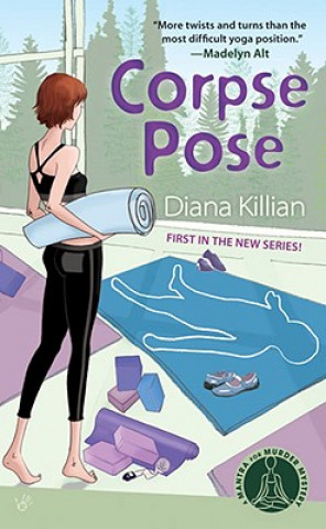 Knjiga Corpse Pose Diana Killian