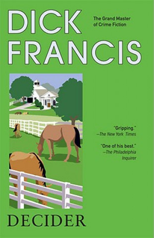 Kniha Decider Dick Francis