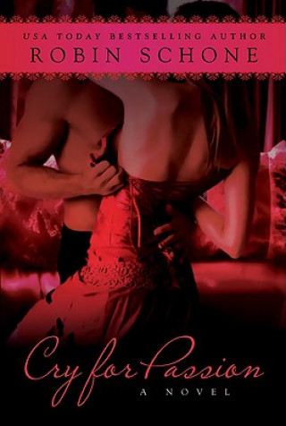 Libro Cry for Passion Robin Schone