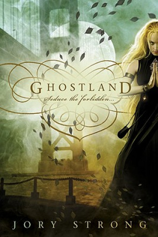 Book Ghostland Jory Strong