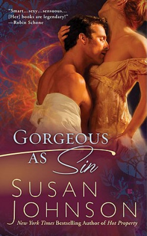 Kniha Gorgeous as Sin Susan Johnson