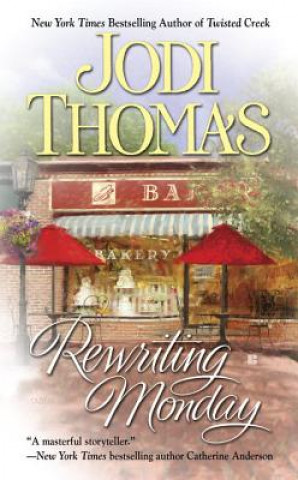 Книга Rewriting Monday Jodi Thomas