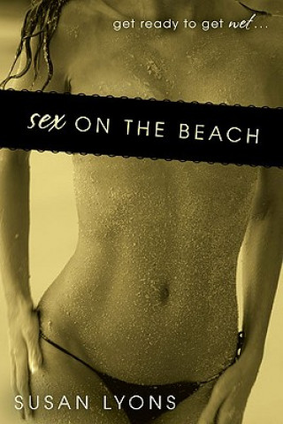 Kniha Sex on the Beach Susan Lyons