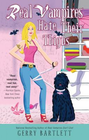 Book Real Vampires Hate Their Thighs Gerry Bartlett