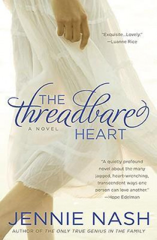 Book The Threadbare Heart Jennie Nash