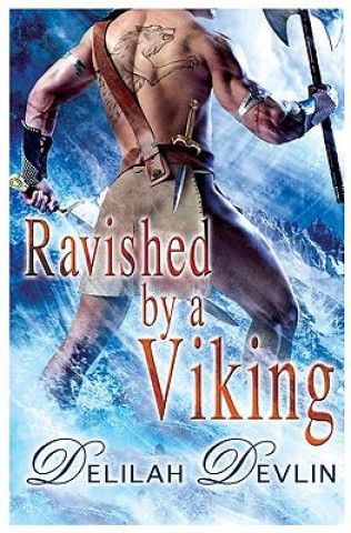 Livre Ravished by a Viking Delilah Devlin