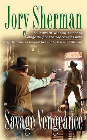 Book Savage Vengeance Jory Sherman