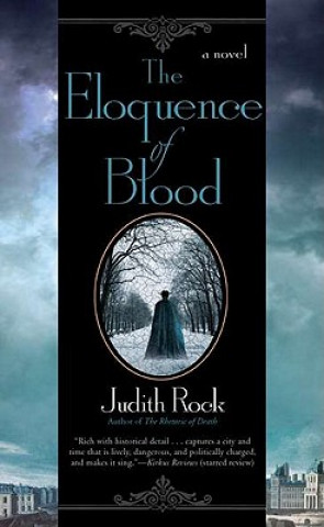 Könyv The Eloquence of Blood Judith Rock