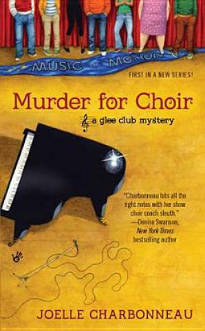 Kniha Murder for Choir Joelle Charbonneau