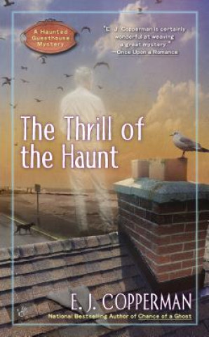 Kniha The Thrill of the Haunt E. J. Copperman