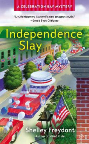Carte Independence Slay Shelley Freydont