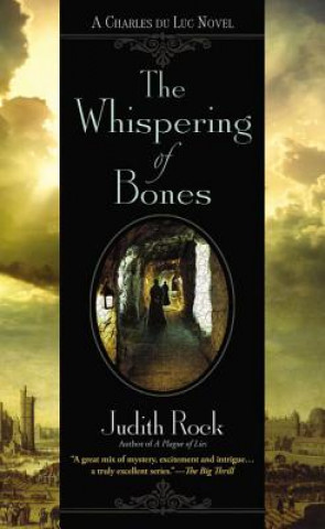 Книга The Whispering of Bones Judith Rock