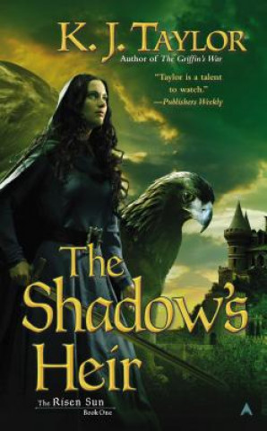 Könyv The Shadow's Heir K. J. Taylor