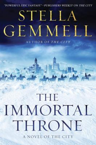 Knjiga The Immortal Throne Stella Gemmell