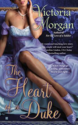Книга The Heart of a Duke Victoria Morgan