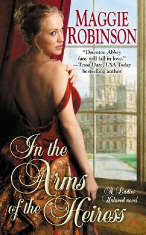 Carte In the Arms of the Heiress Maggie Robinson