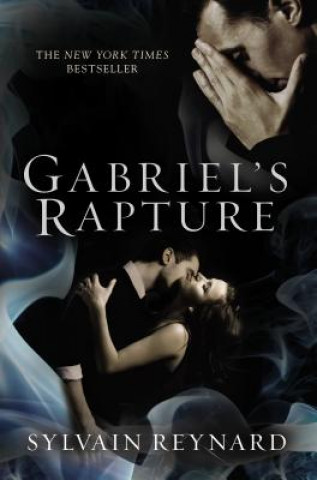 Книга Gabriel's Rapture Sylvain Reynard