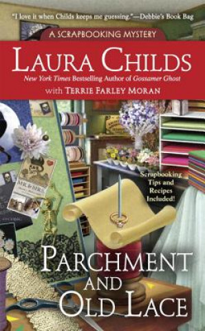 Kniha Parchment and Old Lace Laura Childs