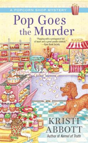 Buch Pop Goes The Murder Kristi Abbott