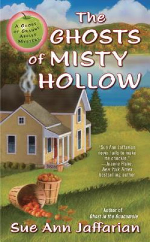 Książka The Ghosts of Misty Hollow Sue Ann Jaffarian