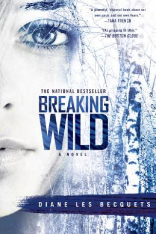 Kniha Breaking Wild Diane Les Becquets