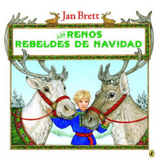 Kniha Los Renos Rebeldes de Navidad Jan Brett