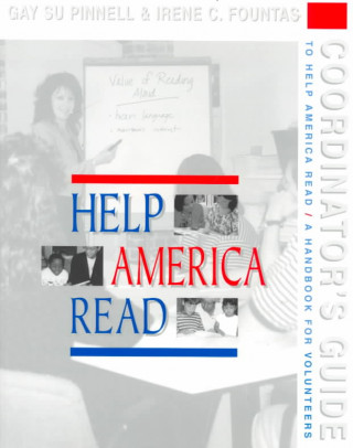 Buch A Coordinator's Guide to Help America Read: A Handbook for Volunteers Gay Su Pinnell