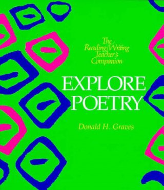 Book Explore Poetry Donald H. Graves