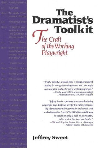 Knjiga Dramatists Toolkit, the Craft of the Working Playwright: The Craft of the Working Playwright Jeff Sweet