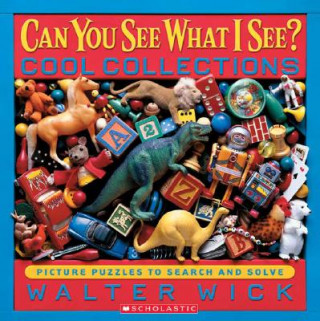 Kniha Cool Collections: Picture Puzzles to Search and Solve Walter Wick