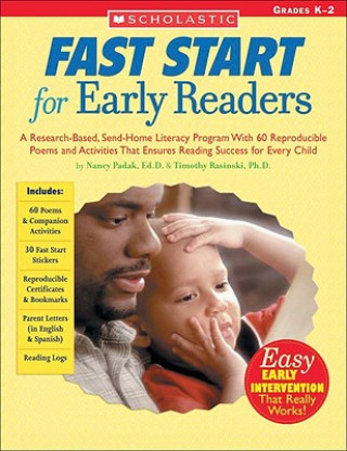 Carte Fast Start for Early Readers: A Research-Based, Send-Home Literacy Program with 60 Reproducible Poems and Activities That Ensures Reading Success fo Timothy V. Rasinski