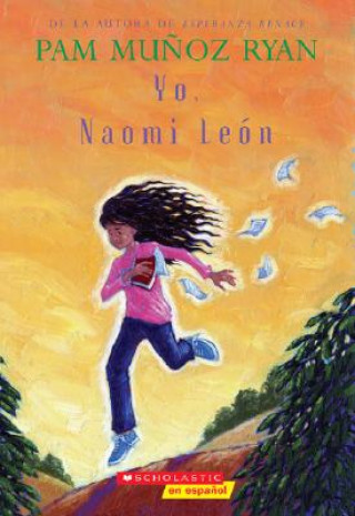 Книга Yo, Naomi Leon Pam Munoz Ryan