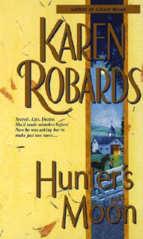 Knjiga Hunter's Moon Karen Robards