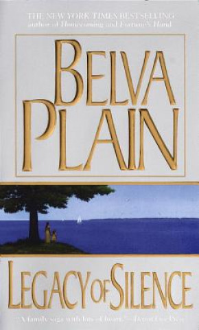 Könyv Legacy of Silence Belva Plain