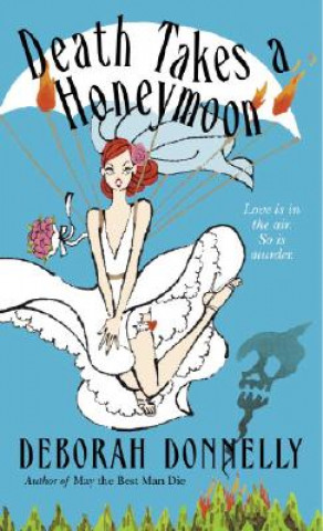 Book Death Takes a Honeymoon Deborah Donnelly