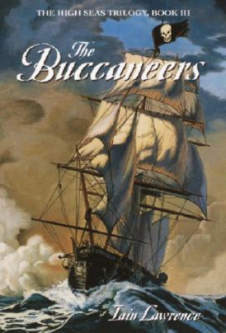 Könyv The Buccaneers Iain Lawrence