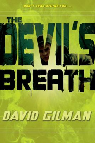 Carte The Devil's Breath David Gilman