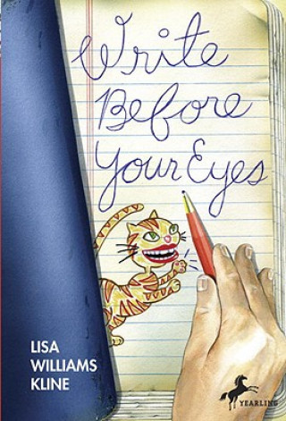 Könyv Write Before Your Eyes Lisa Williams Kline
