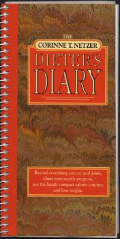 Kniha Corinne T. Netzer Dieter's Diary Corinne T. Netzer