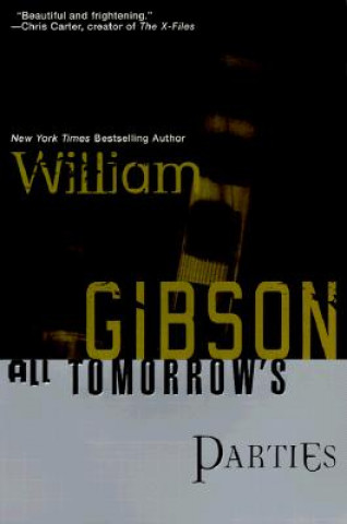 Kniha All Tomorrow's Parties William Gibson