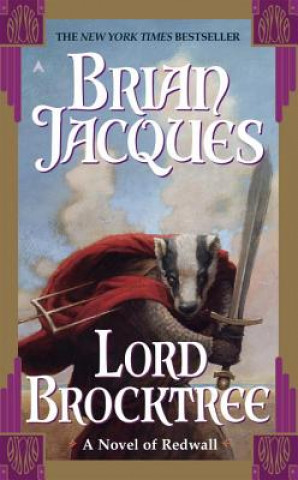 Könyv Lord Brocktree Brian Jacques